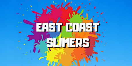 SLIME - EAST COAST SLIMERS 2!!