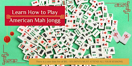 Primaire afbeelding van CHPL - Learning How to Play American Mah Jongg February