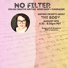 NO FILTER: An online generative writing workshop & fundraiser primary image