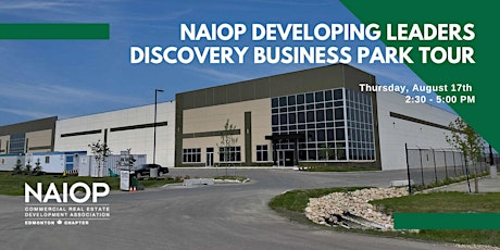 Primaire afbeelding van NAIOP Developing Leaders: Discovery Business Park Tour