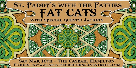 Imagen principal de St. Paddy's with the Fatties Staying Warm with (special guests) Jackets