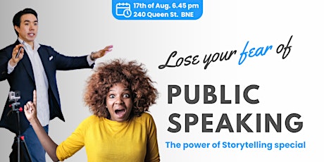 Imagen principal de Lose your Fear of Public Speaking - The power of Storytelling special