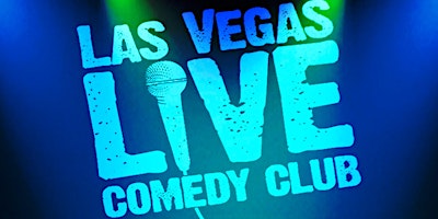 Imagem principal do evento Las Vegas Live Comedy Club