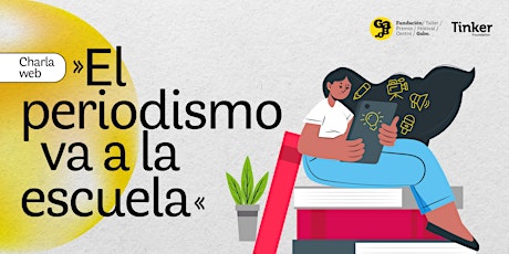 Imagen principal de Charla web: 'El periodismo va a la escuela'