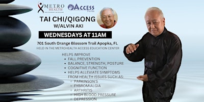 Free Tai Chi/Qi Gong  Every Wednesday 11:00am  at Metro Health of Apopka primary image