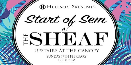 Hellsoc Presents: Start of Sem at the Sheaf primary image