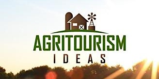 Primaire afbeelding van AgriTourism & Access to Capital Workshop for your farm business!