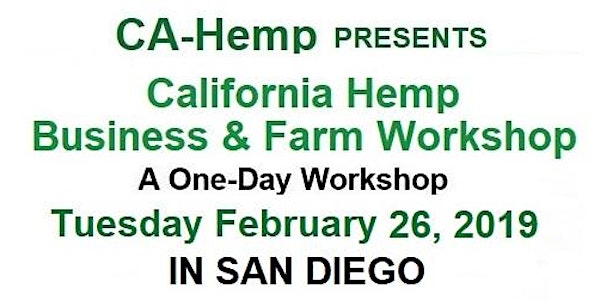 California Hemp Business & Farm Workshop - San Diego
