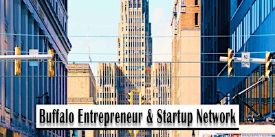 Image principale de Buffalo Big Business Tech & Entrepreneur Professional Networking Soiree