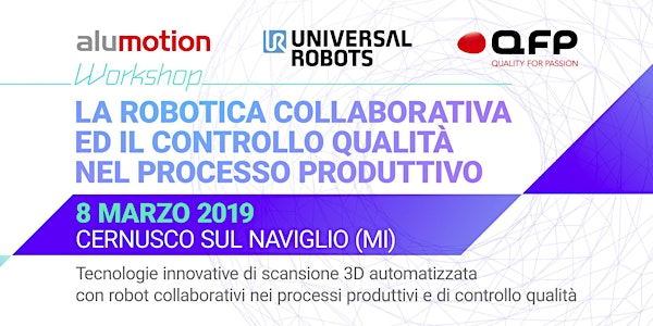 Workshop: "La robotica collaborativa ed il controllo qualità nel processo produttivo" 