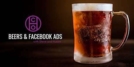Beers and Facebook Ads with Steve & Husam primary image