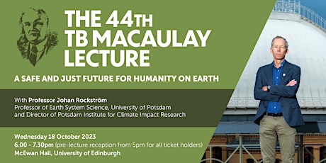 Imagem principal do evento 44th TB Macaulay Lecture - Johan Rockström