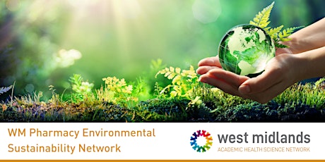 WM Pharmacy - Environmental Sustainability Network primary image