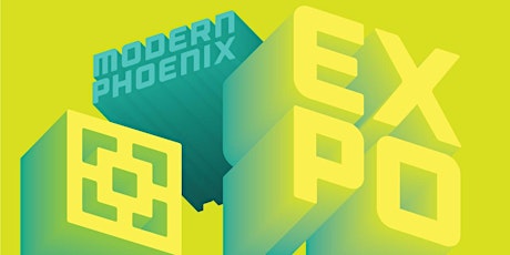 Modern Phoenix Expo primary image