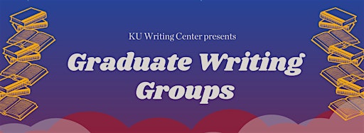 Collection image for FALL 2023 Graduate Writing Groups