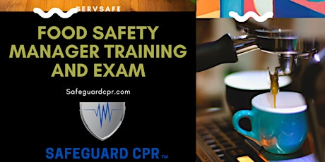 ServSafe Food Safety Manager Training and Exam