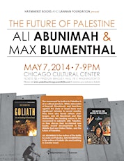 The Future of Palestine: Ali Abunimah & Max Blumenthal in Chicago primary image
