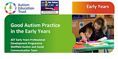 Hauptbild für Autism Education Trust - Early Years Good Autism Practice - Accredited £75