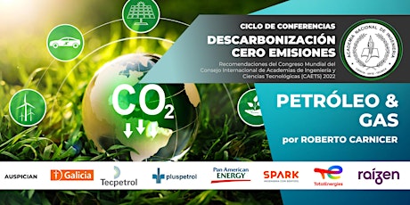 Imagen principal de Ciclo de Conferencias - Descarbonización Cero Emisiones: PETRÓLEO & GAS