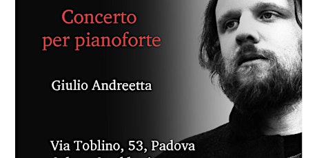 Immagine principale di Appuntamento pianistico con Giulio Andreetta 