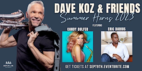 Dave Koz & Friends - Summer Horns 2023 primary image