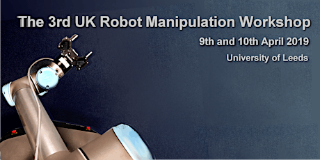 3rd UK Robot Manipulation Workshop primary image