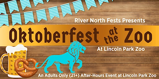 Oktoberfest at the Zoo - An Adults Only  Evening at Lincoln Park Zoo primary image