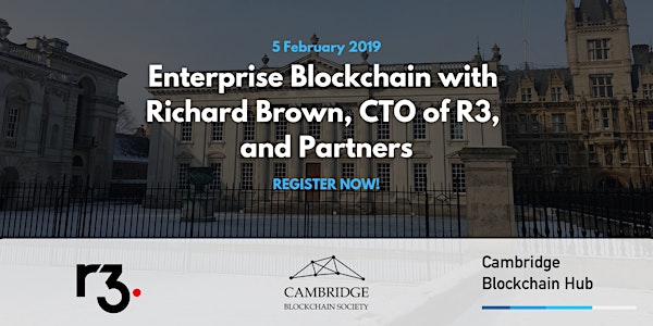 Enterprise Blockchain with Richard Brown, CTO of R3, and Partners