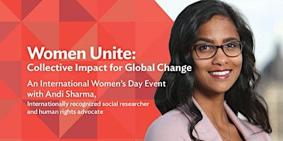 Women Unite: Collective Impact for Global Change