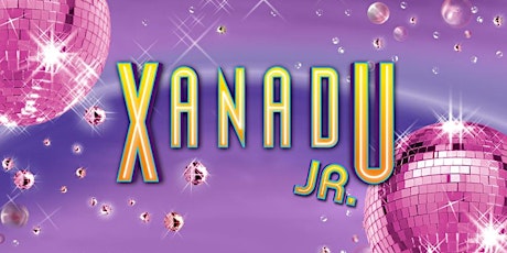 CCJDS Presents Xanadu Jr primary image