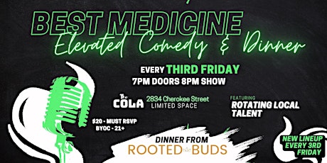 Best Medicine:Elevated Comedy & Dinner