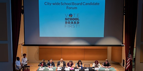 2019 City-wide School Board Candidate Forum primary image