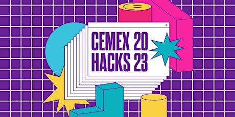 Immagine principale di CEMEX HACKS UNIVERSITARIO 2023 