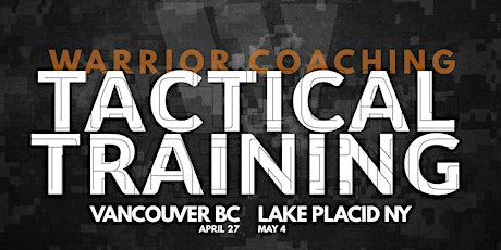 Seminar #3 - Tactical Training - Vancouver, BC