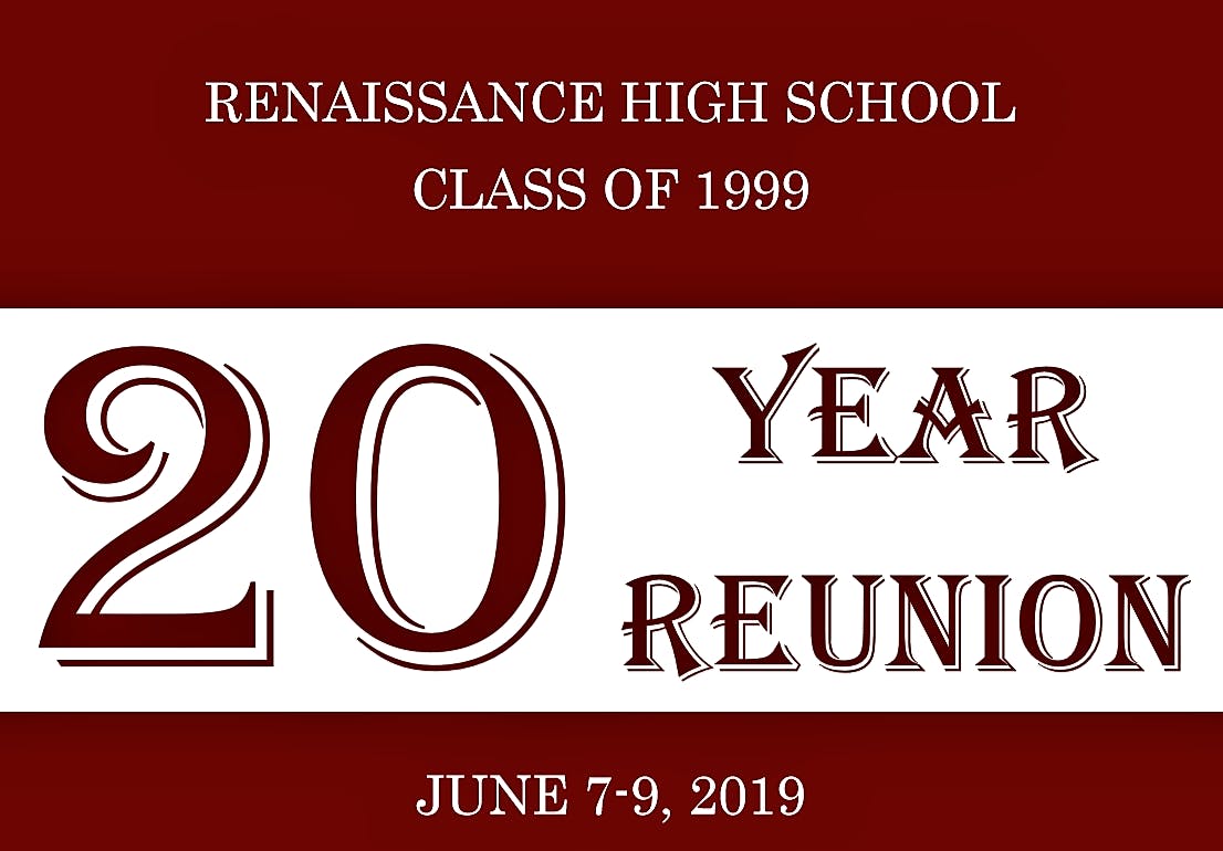Renaissance High School : Class of 99 - 20 Year Reunion