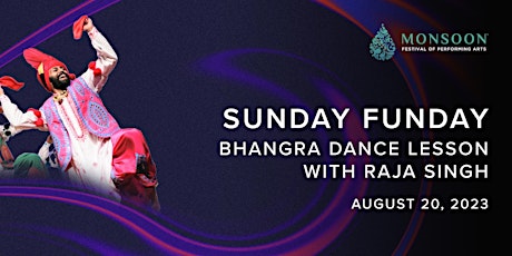 Sunday Funday - Bhangra Dance with Raja Singh primary image