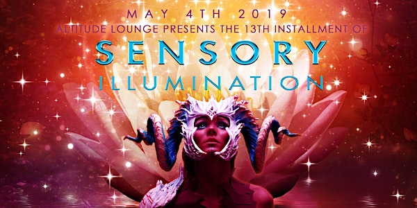 Sensory Illumination - XIII