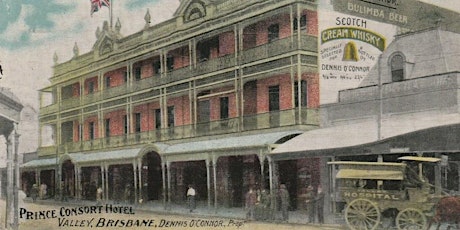 Historic walking tour of Fortitude Valley hotels primary image