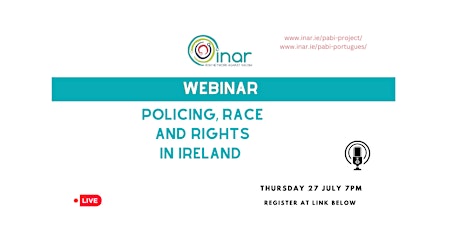 Policing, Race and Rights In Ireland Webinar primary image