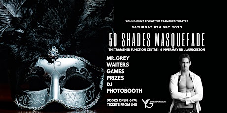 50 SHADES MASQUERADE - Live at the Tramshed Theatre Launceston primary image