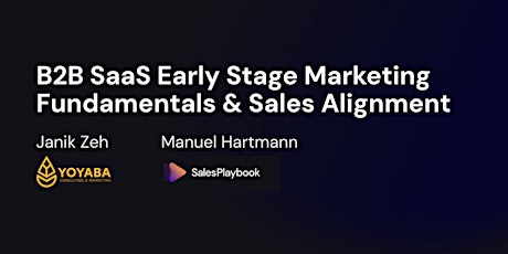 B2B SaaS Early Stage Marketing Fundamentals & Sales Alignment primary image