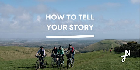 How to Tell Your Story primary image