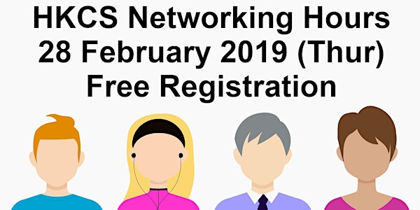 HKCS Networking Hours with Knowledge Sharing (28 February)
