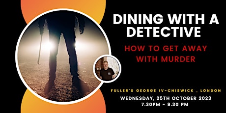 Imagen principal de Dining With A Detective | How to  Get Away With Murder!