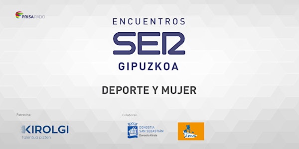 Encuentros SER Gipuzkoa 'Deporte y mujer'