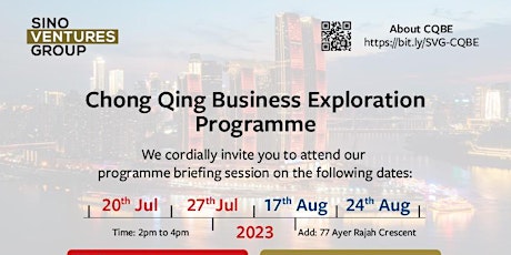 Chong Qing Business Exploration Programme (CQBE Programme) - 27 Jul 2023 primary image