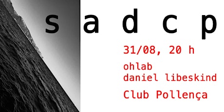 Imagen principal de 31.08 – OHLAB & Daniel Libeskind – Club Pollença