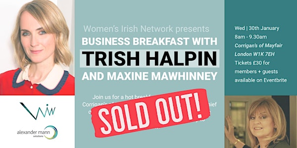 Business Breakfast with Trish Halpin and Maxine Mawhinney
