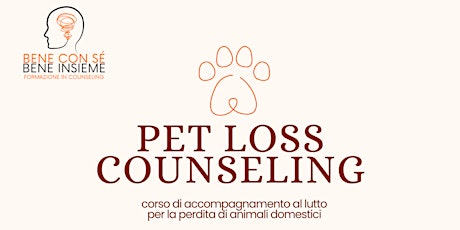 Immagine principale di Pet Loss Counseling: corso accompagnamento al lutto  animali domestici 2°Ed 