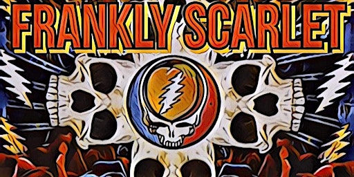 Imagem principal do evento Frankly Scarlet - Grateful Dead Tribute